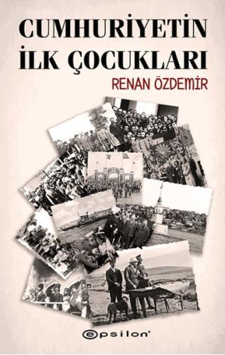 Cumhuriyetin İlk Çocukları | Kitap Ambarı