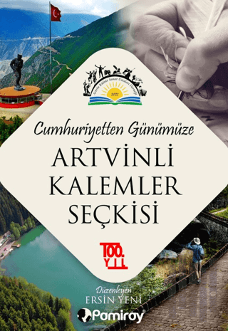 Cumhuriyetten Günümüze Artvinli Kalemler Seçkisi | Kitap Ambarı