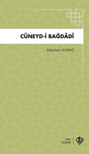 Cüneydi Bağdadi | Kitap Ambarı