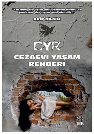 CYR Cezaevi Yaşam Rehberi | Kitap Ambarı