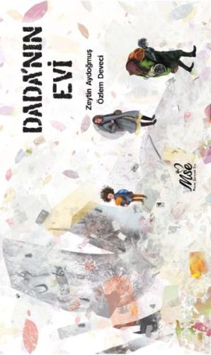 Dada’nın Evi | Kitap Ambarı