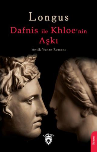 Dafnis İle Khloenin Aşkı | Kitap Ambarı