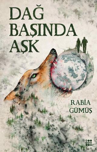 Dağ Başında Aşk | Kitap Ambarı