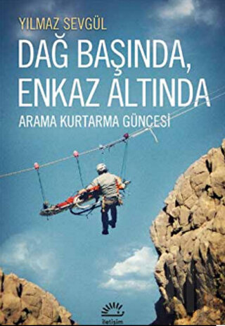 Dağ Başında, Enkaz Altında | Kitap Ambarı