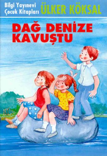 Dağ Denize Kavuştu | Kitap Ambarı