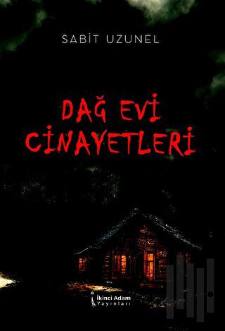 Dağ Evi Cinayetleri | Kitap Ambarı