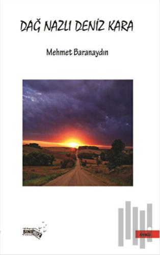 Dağ Nazlı Deniz Kara | Kitap Ambarı