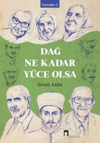 Dağ Ne Kadar Yüce Olsa | Kitap Ambarı