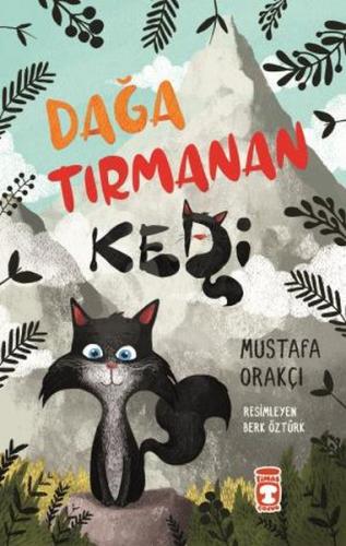 Dağa Tırmanan Kedi | Kitap Ambarı