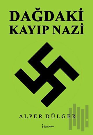 Dağdaki Kayıp Nazi | Kitap Ambarı