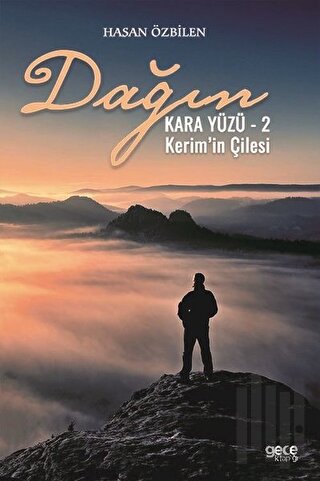 Dağın Kara Yüzü 2 - Kerim’in Çilesi | Kitap Ambarı