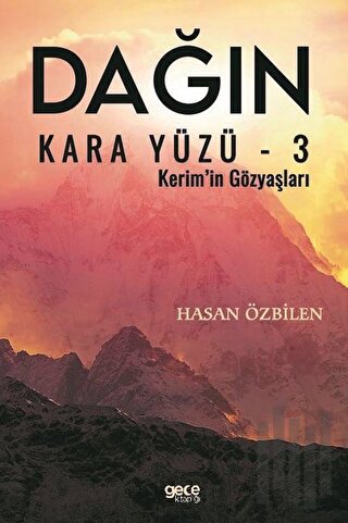 Dağın Kara Yüzü - 3 | Kitap Ambarı