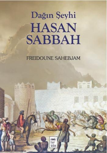 Dağın Şeyhi Hasan Sabbah | Kitap Ambarı