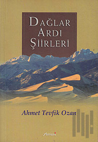 Dağlar Ardı Şiirleri | Kitap Ambarı