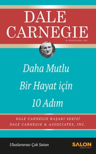 Daha Mutlu Bir Hayat İçin 10 Adım | Kitap Ambarı