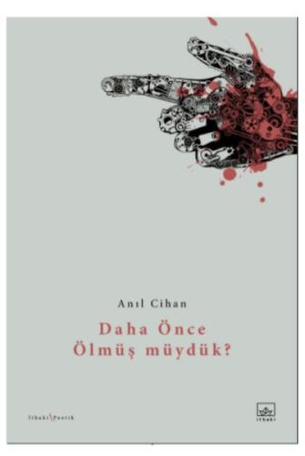 Daha Önce Ölmüş müydük? | Kitap Ambarı