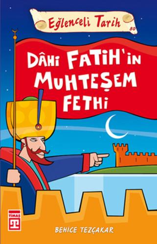 Dahi Fatihin Muhteşem Fethi | Kitap Ambarı