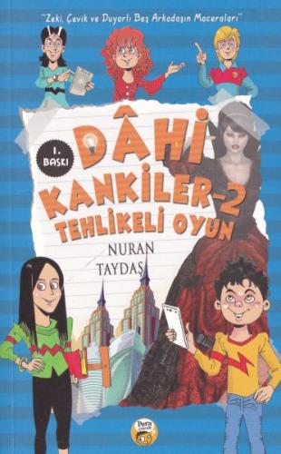 Dahi Kankiler 2 - Tehlikeli Oyun | Kitap Ambarı