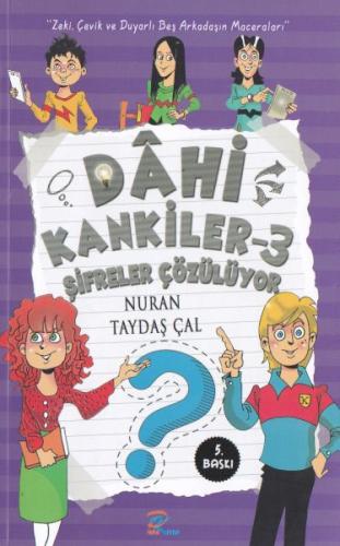 Dahi Kankiler 3 - Şifreler Çözülüyor | Kitap Ambarı