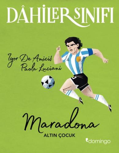 Dahiler Sınıfı - Maradona | Kitap Ambarı