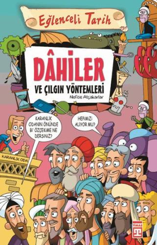 Dahiler ve Çılgın Yöntemleri | Kitap Ambarı