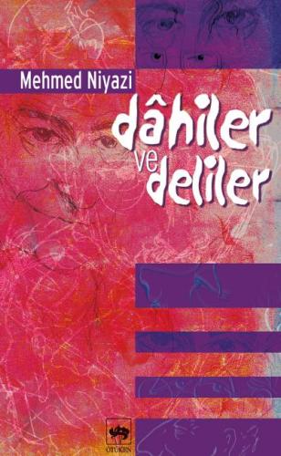 Dahiler ve Deliler | Kitap Ambarı