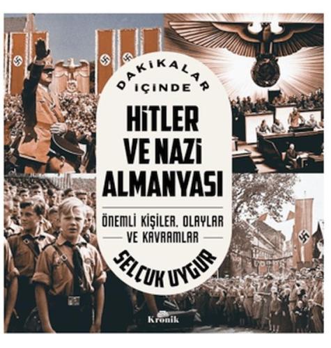 Dakikalar İçinde Hitler Ve Nazi Almanyası | Kitap Ambarı