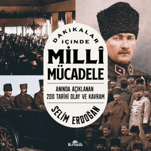 Dakikalar İçinde Milli Mücadele | Kitap Ambarı