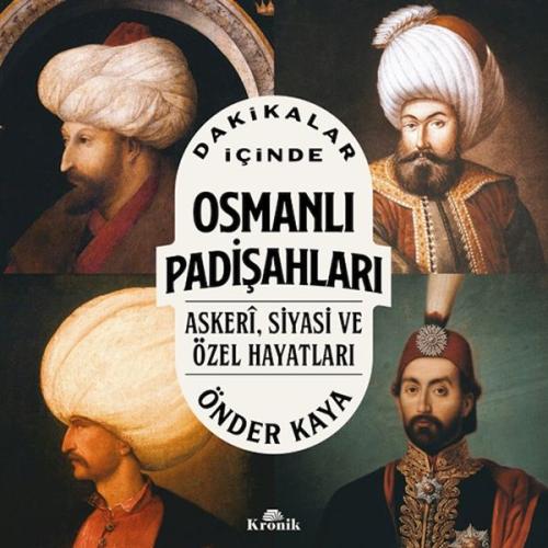 Dakikalar İçinde Osmanlı Padişahları | Kitap Ambarı