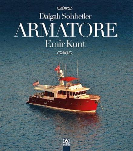 Armatore - Dalgalı Sohbetler | Kitap Ambarı