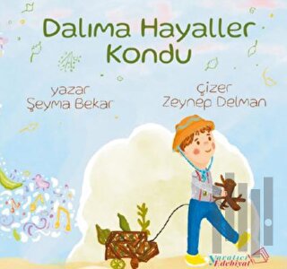 Dalıma Hayaller Kondu | Kitap Ambarı