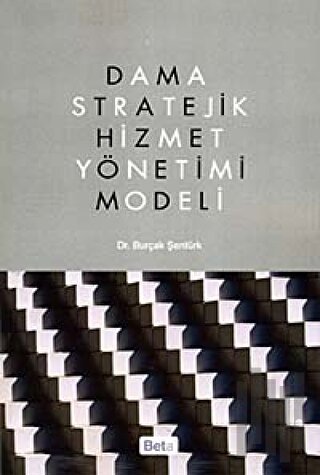 Dama Stratejik Hizmet Yönetimi Modeli | Kitap Ambarı