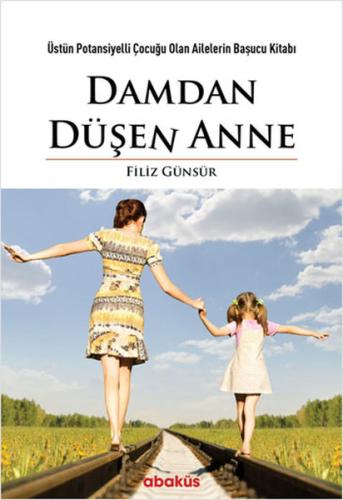 Damdan Düşen Anne | Kitap Ambarı