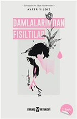 Damlalarımdan Fısıltılar | Kitap Ambarı