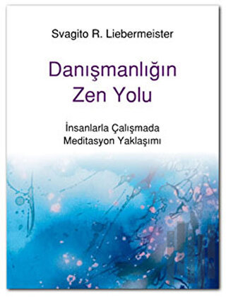 Danışmanlığın Zen Yolu | Kitap Ambarı