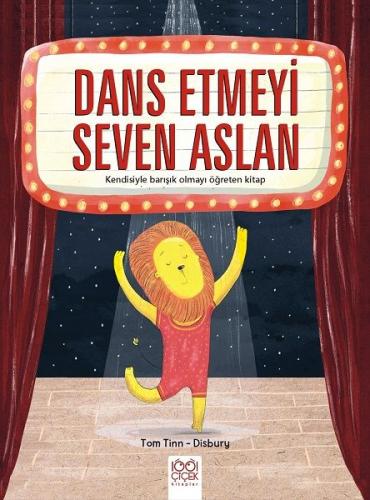 Dans Etmeyi Seven Aslan | Kitap Ambarı