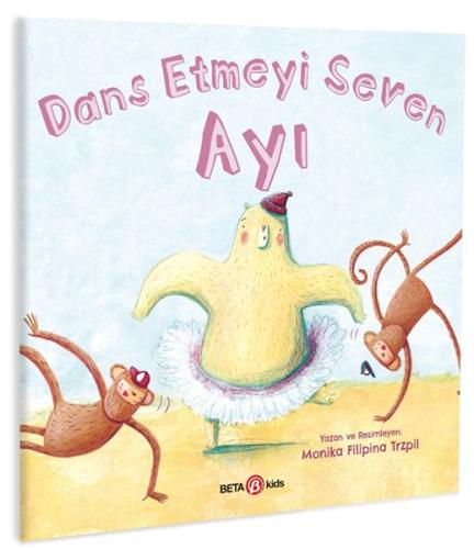 Dans Etmeyi Seven Ayı | Kitap Ambarı