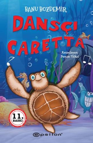 Dansçı Caretta | Kitap Ambarı