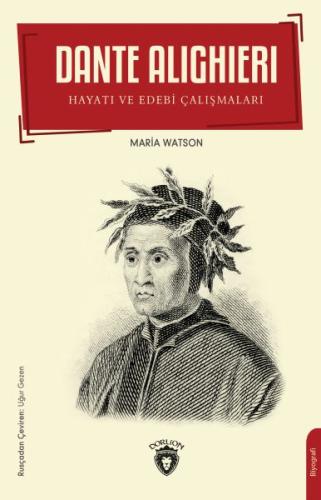 Dante Alighieri - Hayatı ve Edebi Çalışmaları | Kitap Ambarı