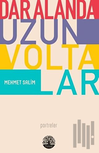 Dar Alanda Uzun Voltalar | Kitap Ambarı