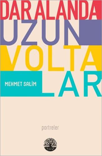 Dar Alanda Uzun Voltalar | Kitap Ambarı