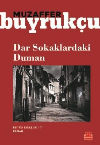 Dar Sokaklardaki Duman | Kitap Ambarı