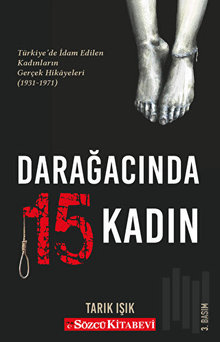 Darağacında 15 Kadın | Kitap Ambarı