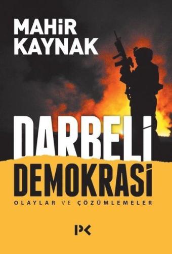 Darbeli Demokrasi | Kitap Ambarı