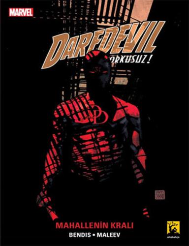 Daredevil Korkusuz Cilt: 6 - Mahallenin Kralı | Kitap Ambarı