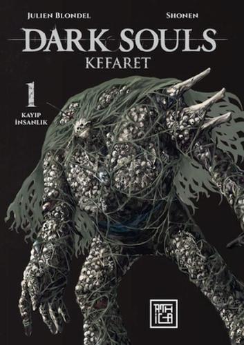 Dark Souls 1 - Kefaret | Kitap Ambarı