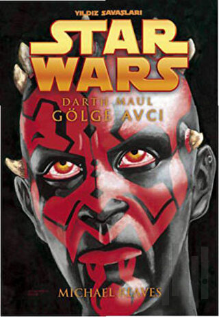 Darth Maul Gölge Avcı - Star Wars | Kitap Ambarı