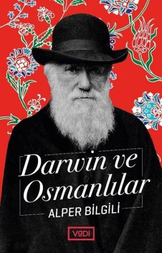 Darwin ve Osmanlılar | Kitap Ambarı