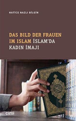 Das Bıld Der Frauen Im Islam İslam'da Kadın İmajı | Kitap Ambarı