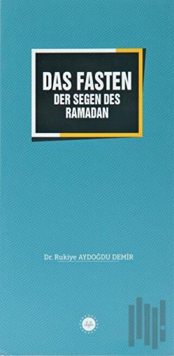 Das Fasten Der Segen Des Ramadan | Kitap Ambarı